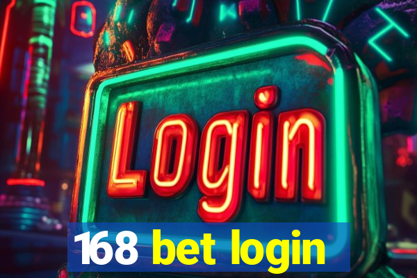 168 bet login